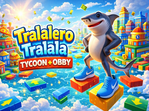 tralero tralala Tycoon + Obby