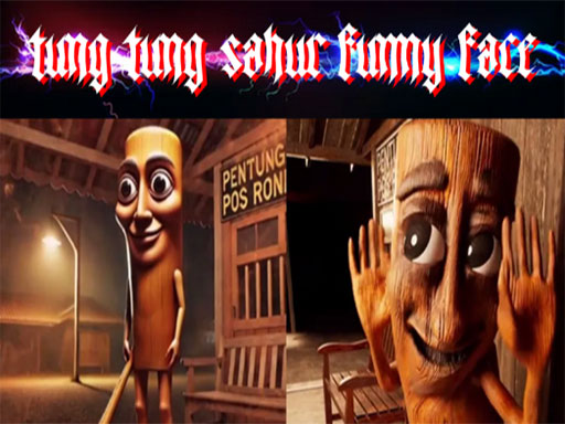 Tung Tung Sahur Faţă amuzantă