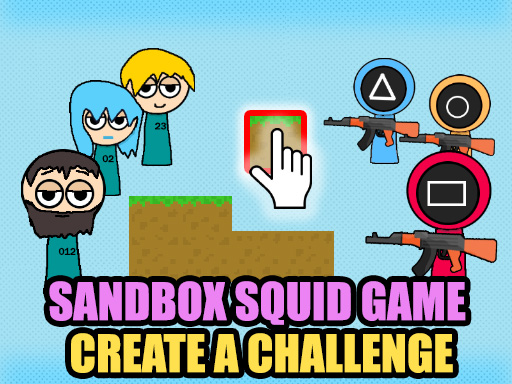 Sandbox Squid Game Creează o provocare
